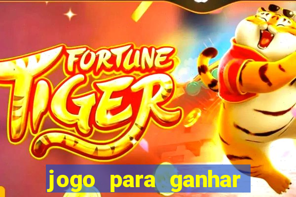 jogo para ganhar dinheiro no pix sem depositar nada